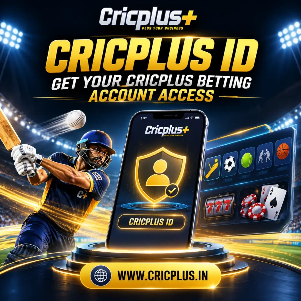 Cricplus ID – Get Your Cricplus Betting Account Access