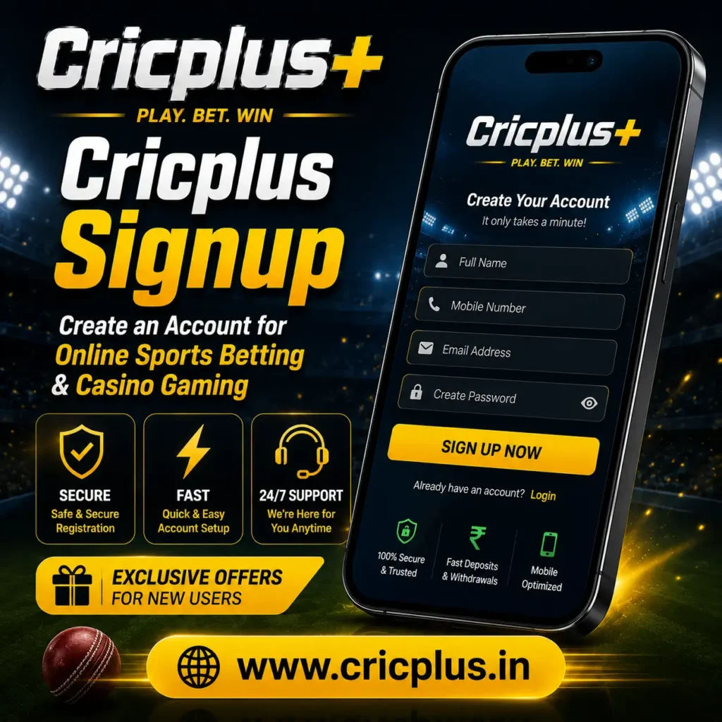 Cricplus Signup – Create an Account for Online Sports Betting & Casino Gaming