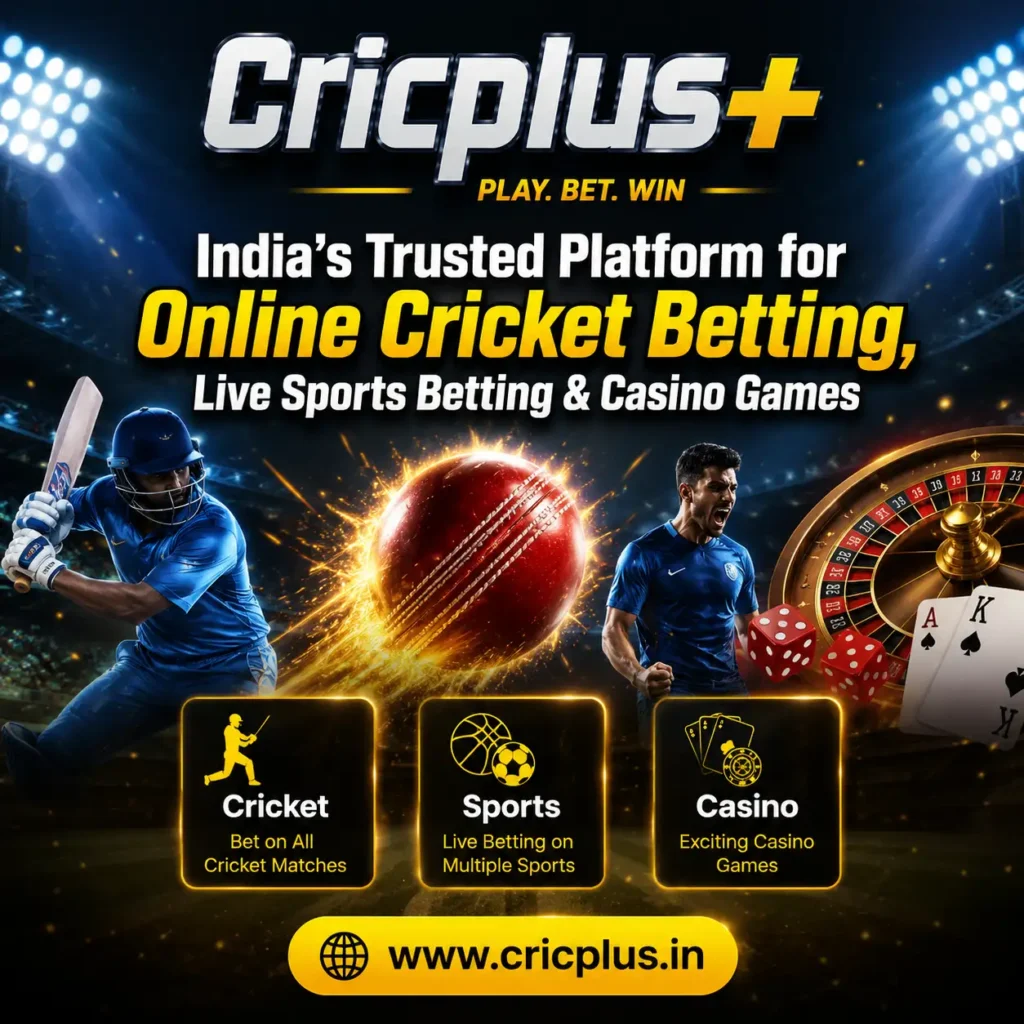 Cricplus – India’s Trusted Platform for Online Cricket Betting, Live Sports Betting & Casino Games